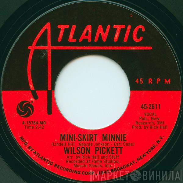  Wilson Pickett  - Mini-Skirt Minnie