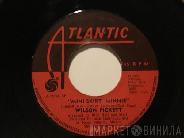  Wilson Pickett  - Mini-Skirt Minnie