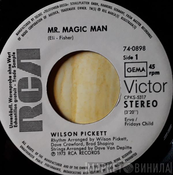  Wilson Pickett  - Mr. Magic Man