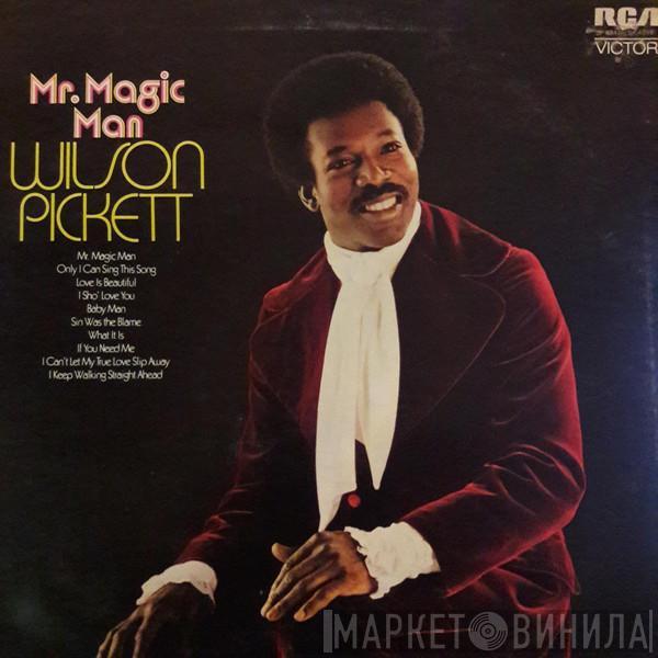 Wilson Pickett - Mr. Magic Man