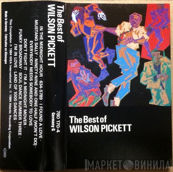 Wilson Pickett - The Best Of Wilson Pickett