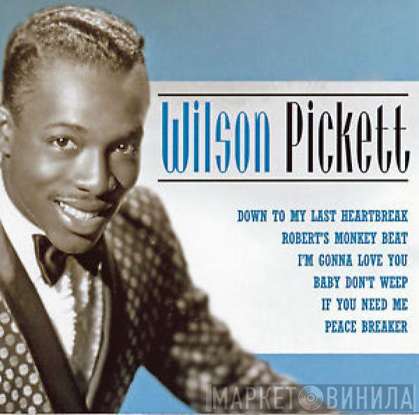 Wilson Pickett - Wilson  Pickett