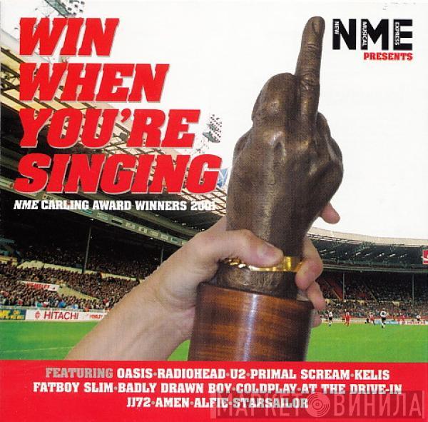  - Win When You're Singing