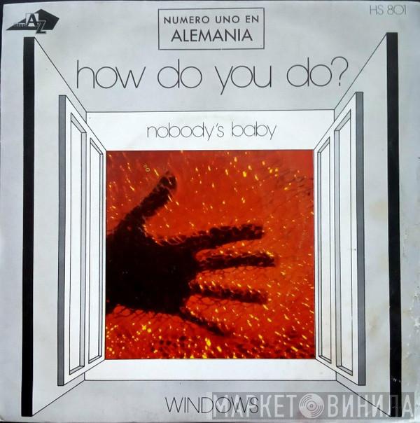 Windows  - How Do You Do?
