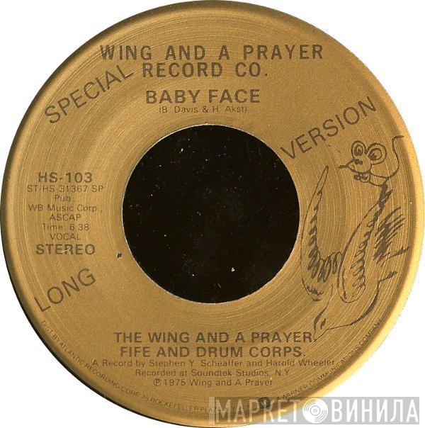 Wing And A Prayer Fife And Drum Corps. - Baby Face