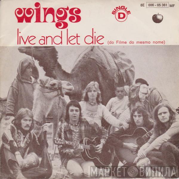  Wings   - Live And Let Die / I Lie Around