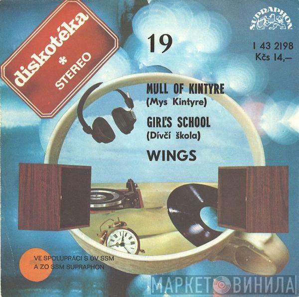  Wings   - Mull Of Kintyre (Mys Kintyre) / Girl's School (Dívčí Škola)