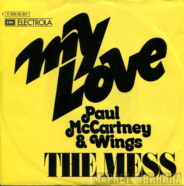  Wings   - My Love / The Mess