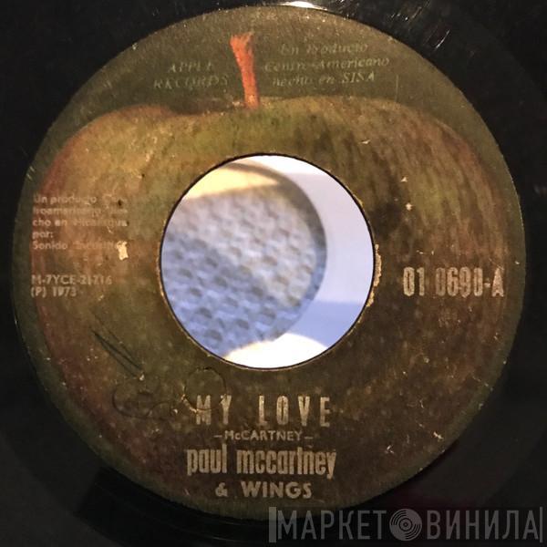  Wings   - My Love / The Mess