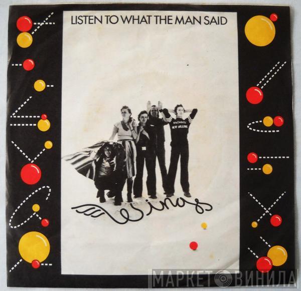  Wings   - Listen To What The Man Said