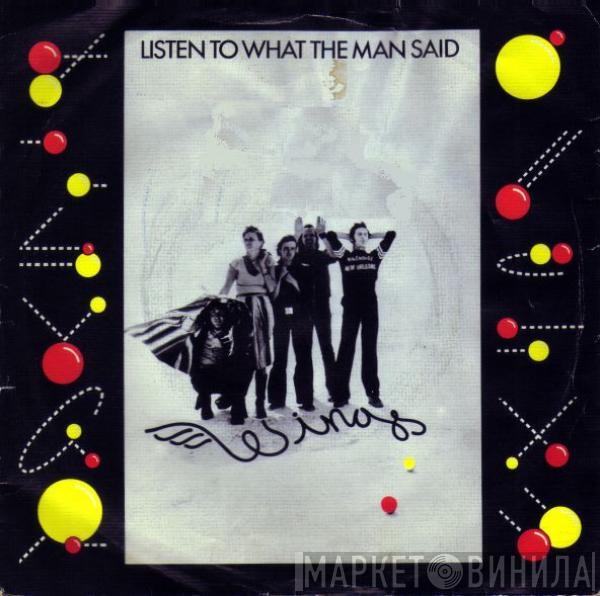  Wings   - Listen To What The Man Said