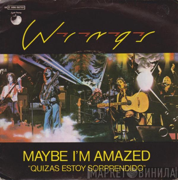  Wings   - Maybe I'm Amazed