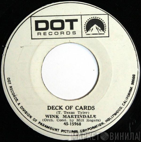  Wink Martindale  - Deck Of Cards / Now You Know How It Feels