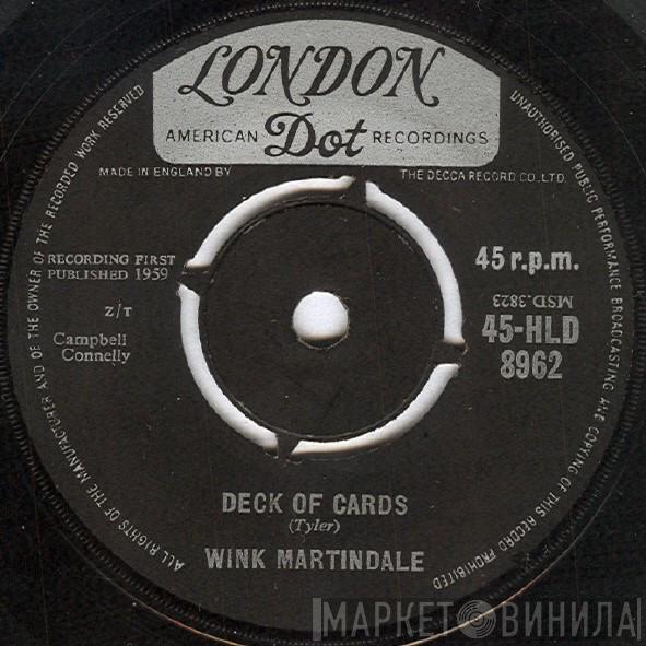 Wink Martindale - Deck Of Cards / Now You Know How It Feels