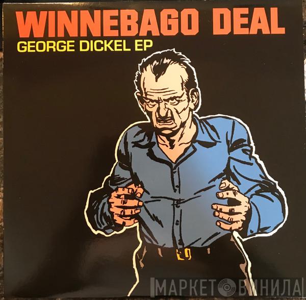 Winnebago Deal  - George Dickel EP