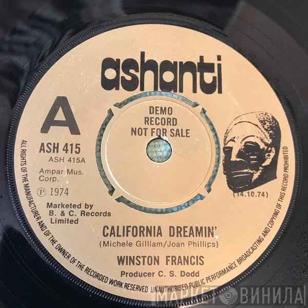 Winston Francis - California Dreamin’
