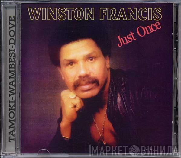 Winston Francis - Just Once