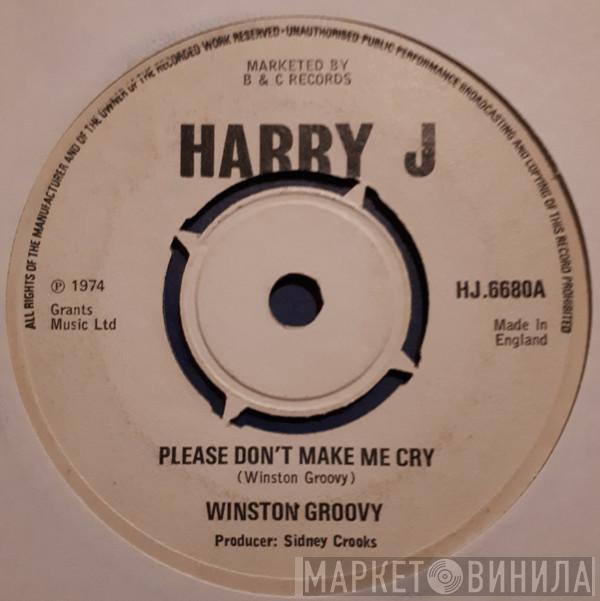 Winston Groovy - Please Don't Make Me Cry