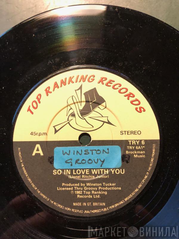 Winston Groovy - So In Love With You