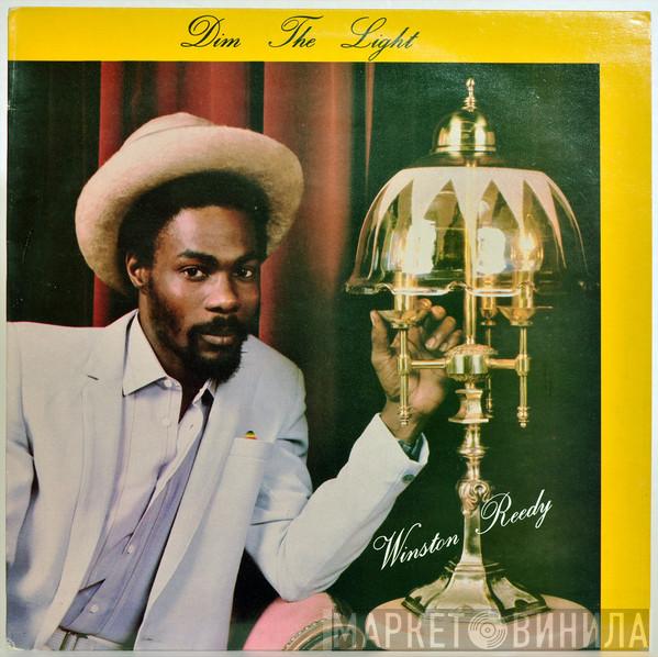 Winston Reedy - Dim The Light