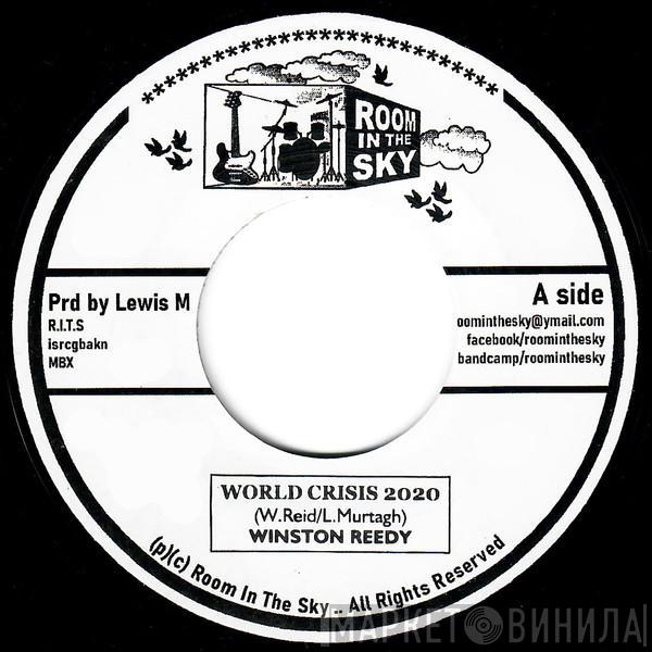Winston Reedy - World Crisis 2020