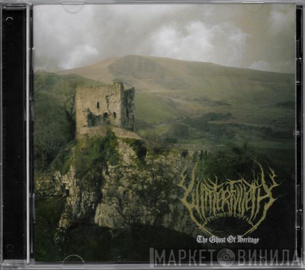  Winterfylleth  - The Ghost Of Heritage