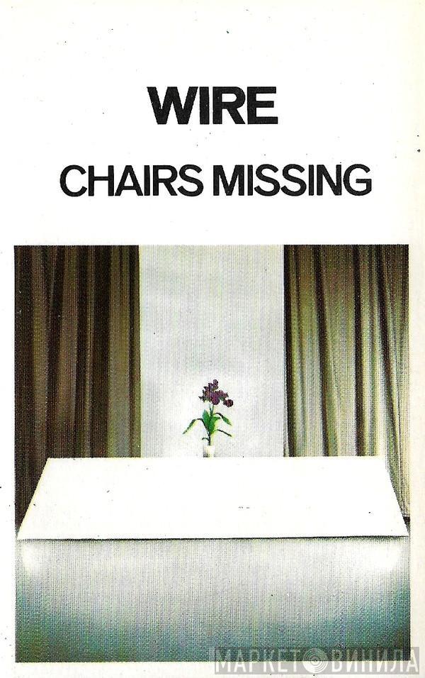  Wire  - Chairs Missing