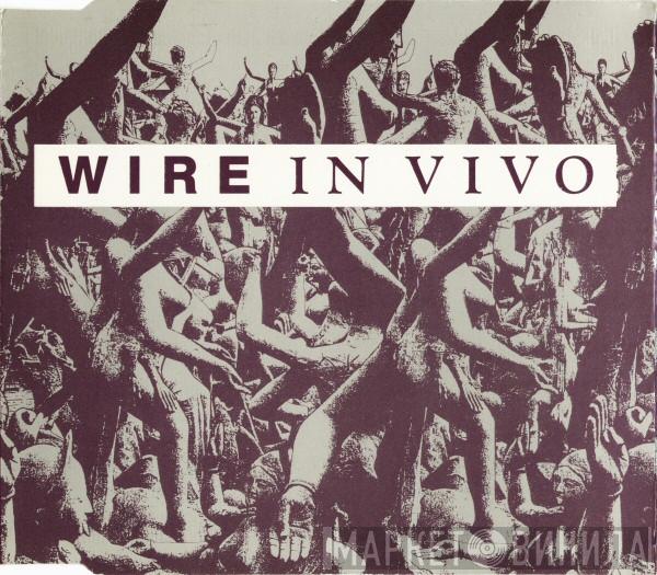  Wire  - In Vivo