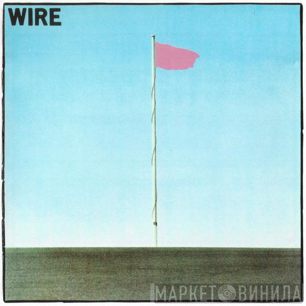  Wire  - Pink Flag
