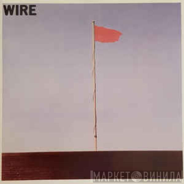  Wire  - Pink Flag