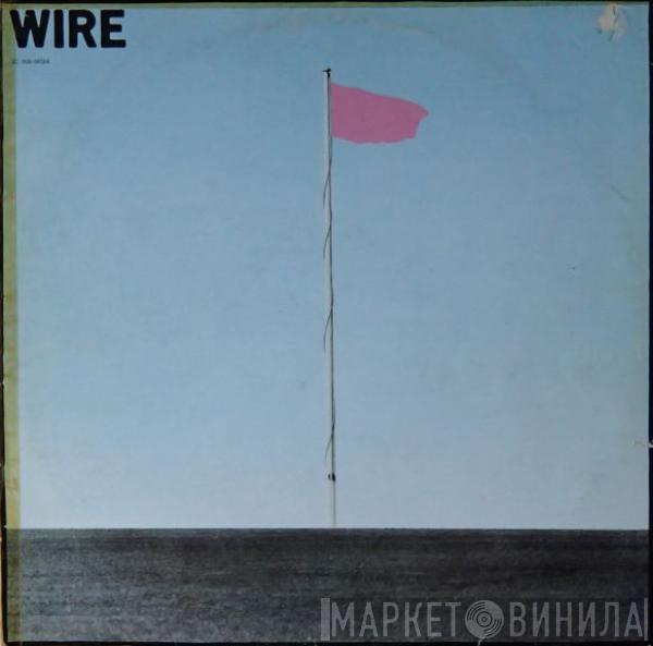  Wire  - Pink Flag