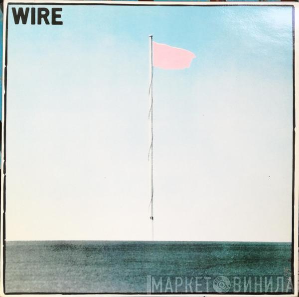  Wire  - Pink Flag
