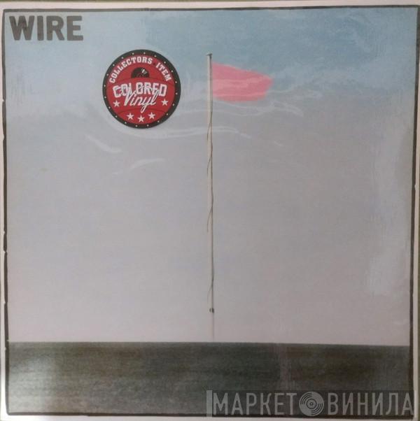  Wire  - Pink Flag