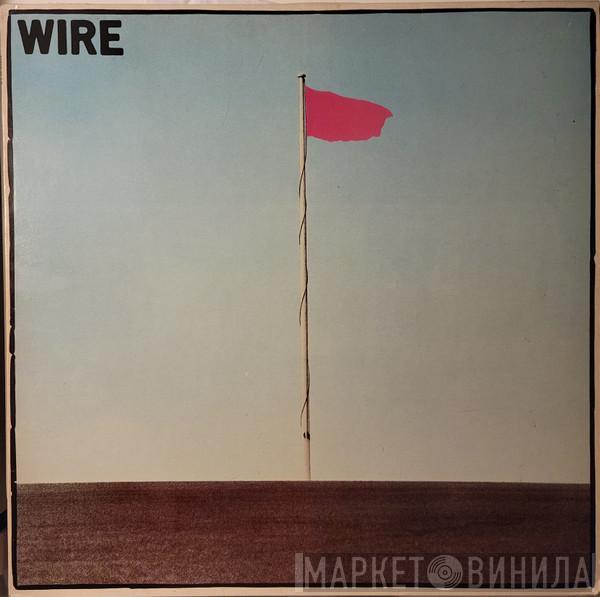  Wire  - Pink Flag