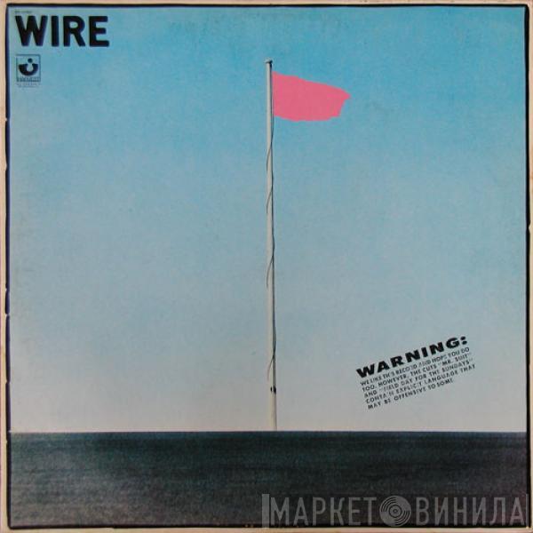  Wire  - Pink Flag