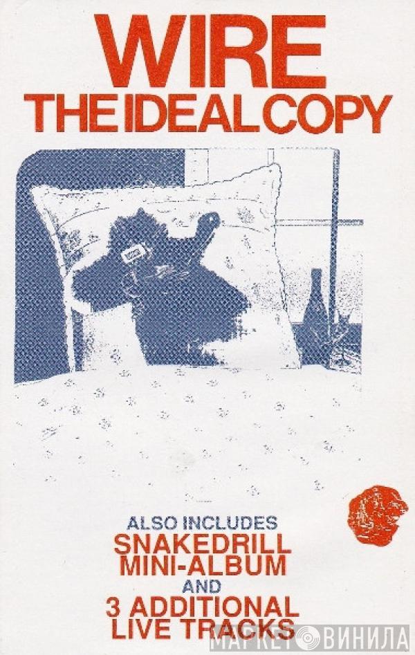  Wire  - The Ideal Copy