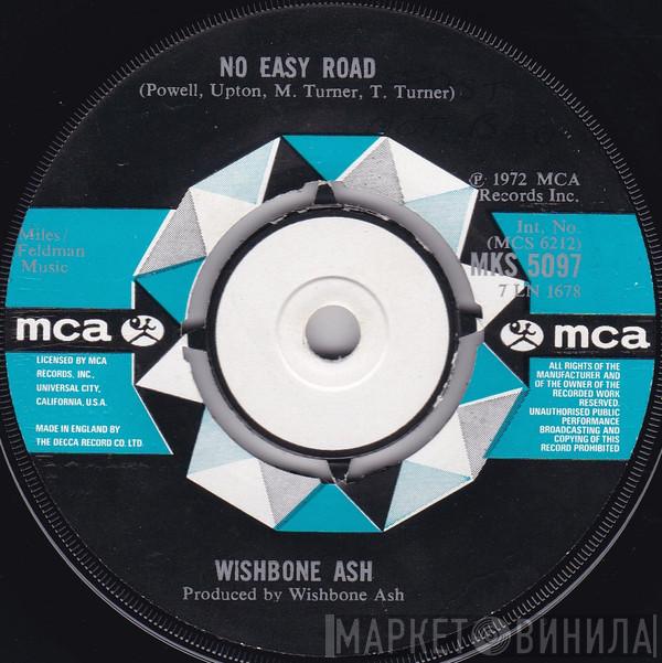  Wishbone Ash  - No Easy Road / Blowin' Free