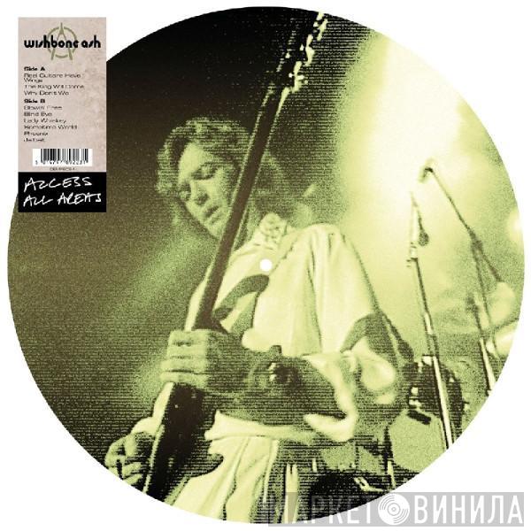  Wishbone Ash  - Access All Areas