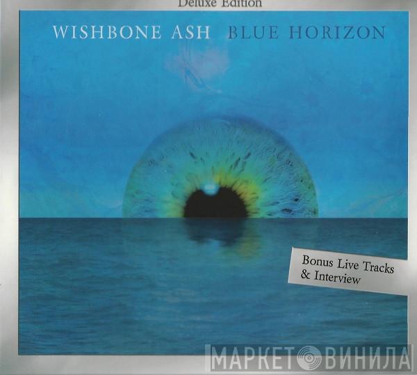  Wishbone Ash  - Blue Horizon