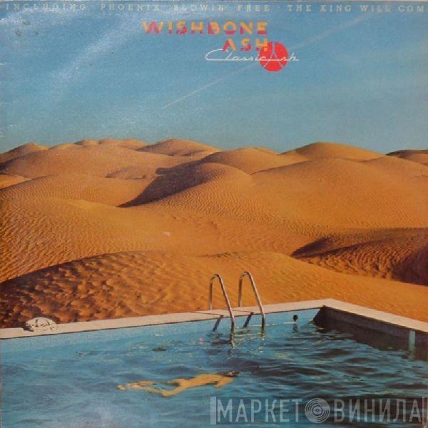 Wishbone Ash - Classic Ash