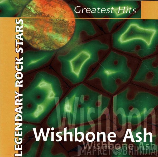  Wishbone Ash  - Greatest Hits
