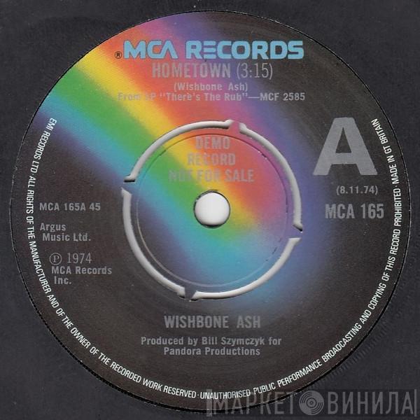  Wishbone Ash  - Hometown