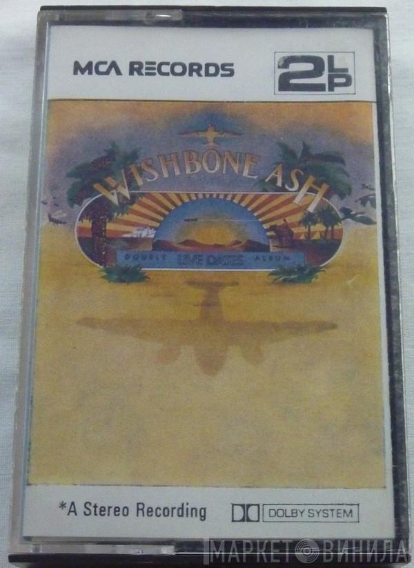  Wishbone Ash  - Live Dates