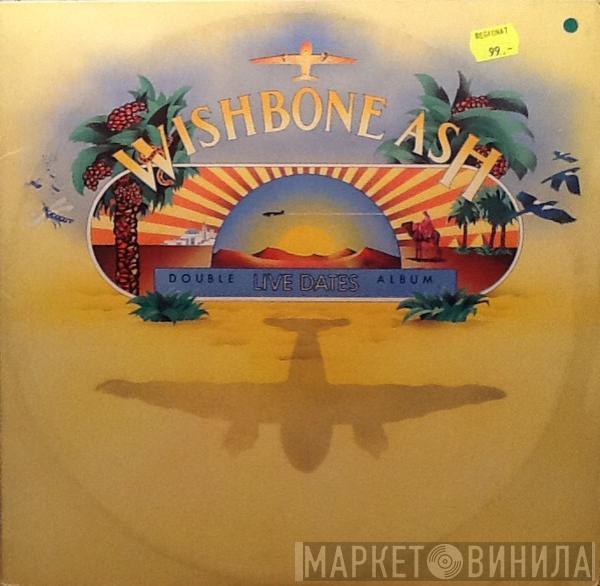 Wishbone Ash - Live Dates