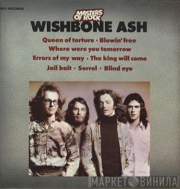 Wishbone Ash - Masters Of Rock