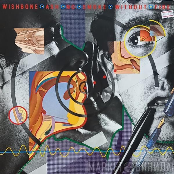  Wishbone Ash  - No Smoke Without Fire
