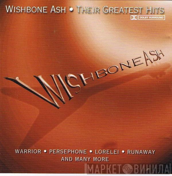 Wishbone Ash - Their Greatest Hits