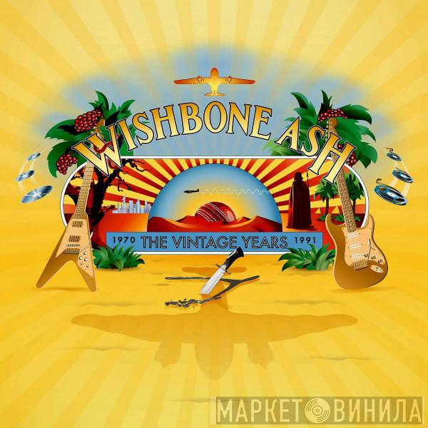 Wishbone Ash  - Wishbone Ash The Vintage Years 1970 - 1991