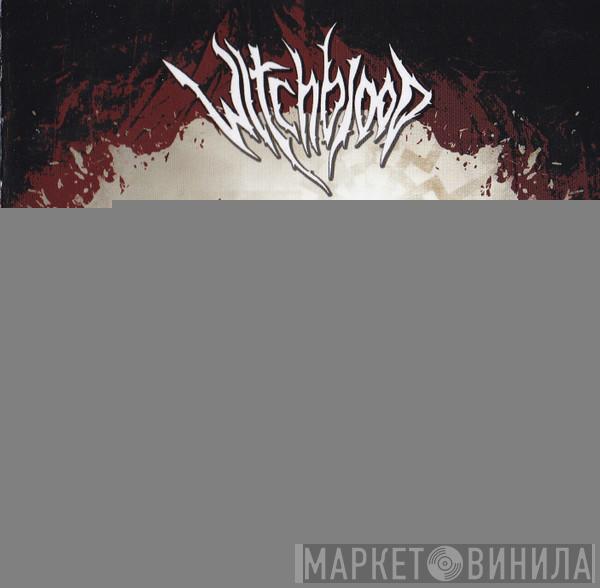Witchblood  - Sorceress Of The Black Sun
