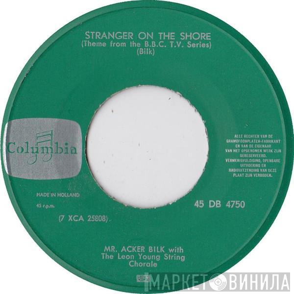 With Acker Bilk  The Leon Young String Chorale  - Stranger On The Shore